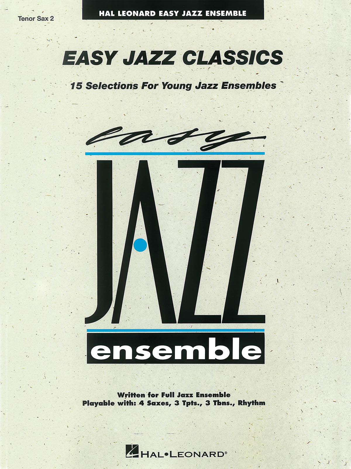 Easy Jazz Classics - Tenor Sax 2: Jazz Ensemble: Part