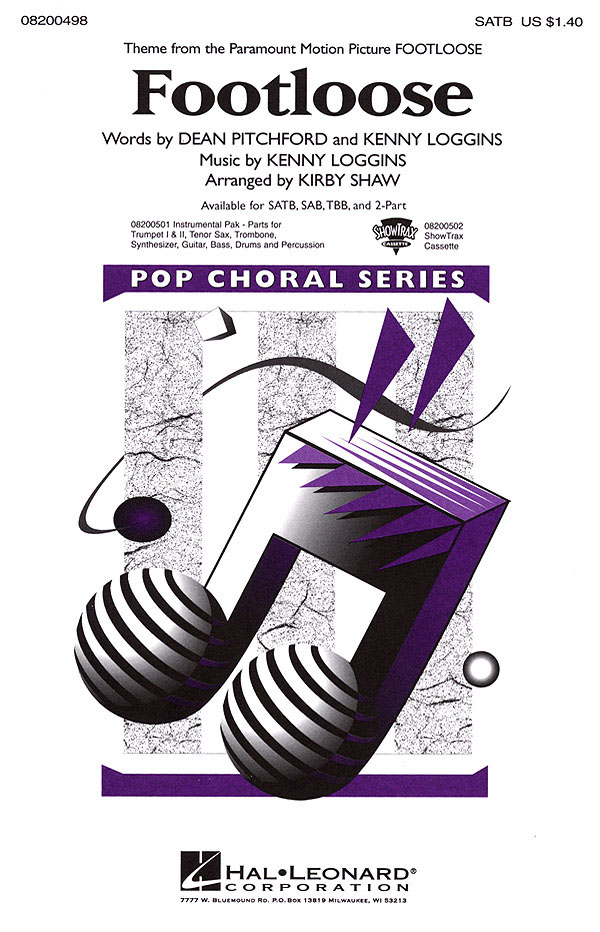 Dean Pitchford Kenny Loggins: Footloose: Mixed Choir a Cappella: Vocal Score