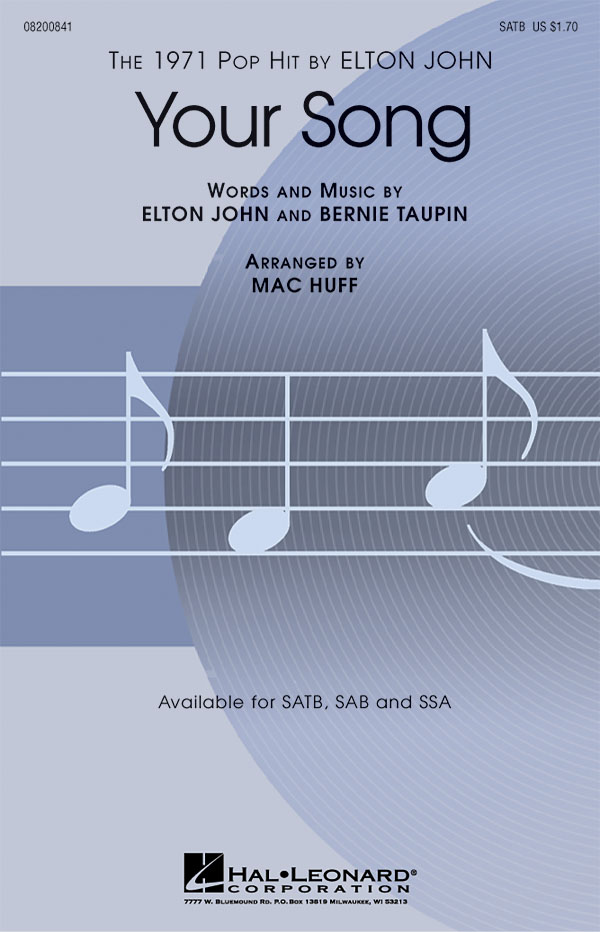 Elton John: Your Song: Mixed Choir and Piano/Organ: Vocal Score