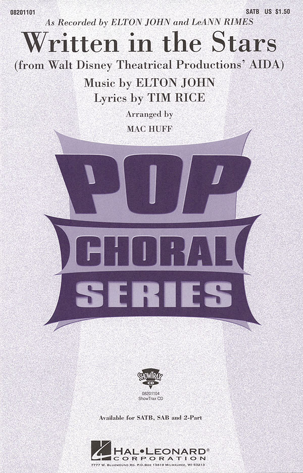 Elton John Tim Rice: Written in the Stars (from Aida): Mixed Choir a Cappella: