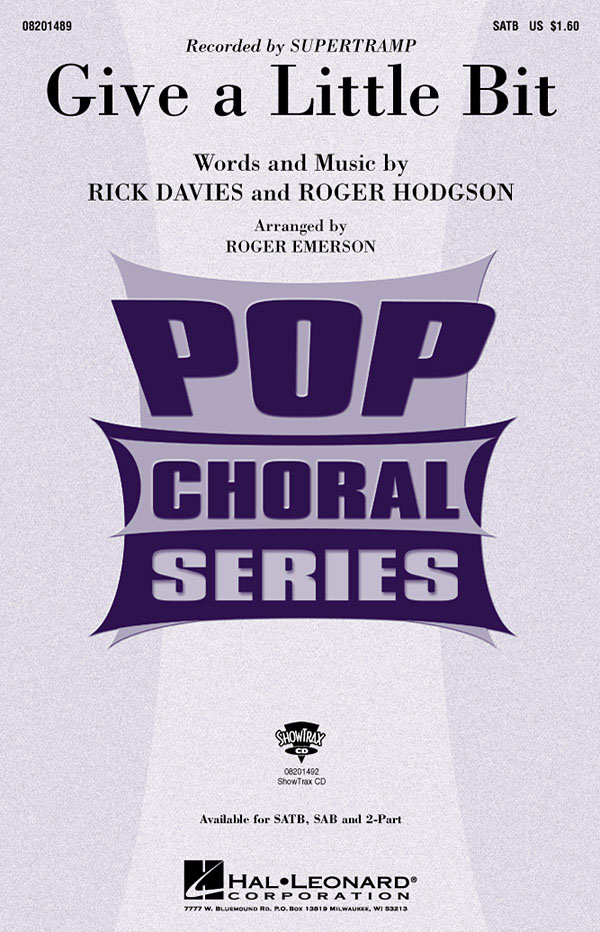 Rick Davies Roger Hodgson: Give a Little Bit: Mixed Choir and Piano/Organ: Vocal