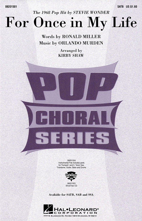 Orlando Murden Ronald Norman Miller: For once in my life (SATB): Mixed Choir a