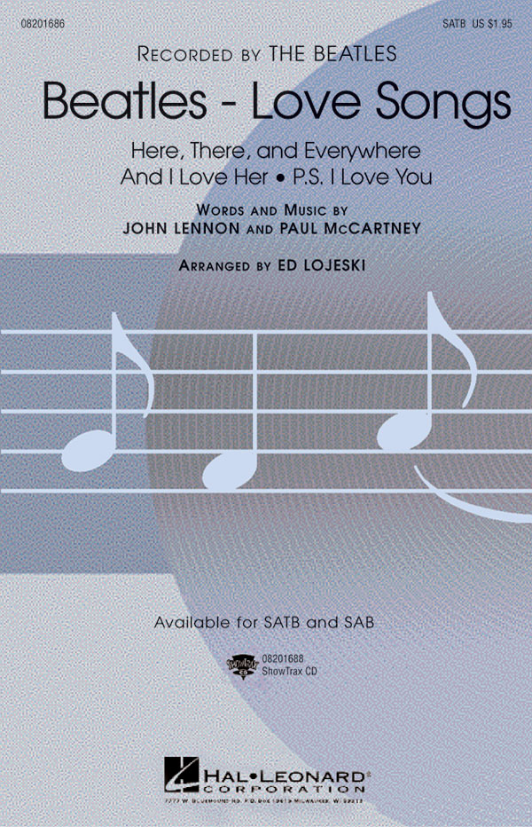 The Beatles: Beatles - Love Songs: Mixed Choir and Piano/Organ: Vocal Score