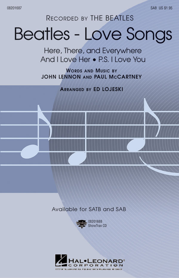 Beatles - Love Songs: Mixed Choir and Piano/Organ: Vocal Score