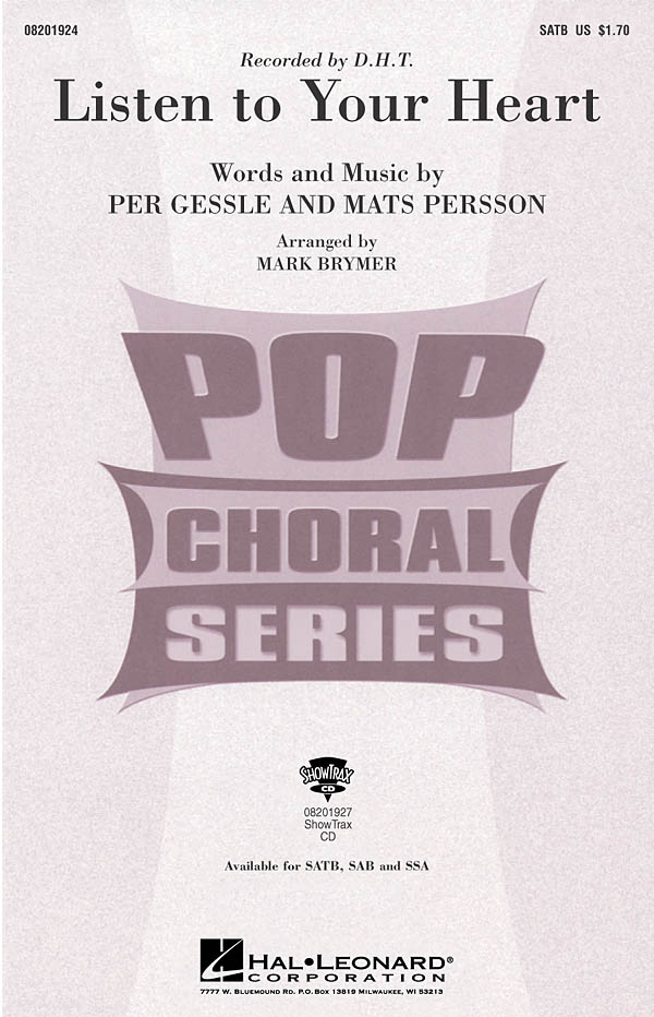 Mats Persson Per Gessle: Listen to Your Heart: Mixed Choir a Cappella: Vocal