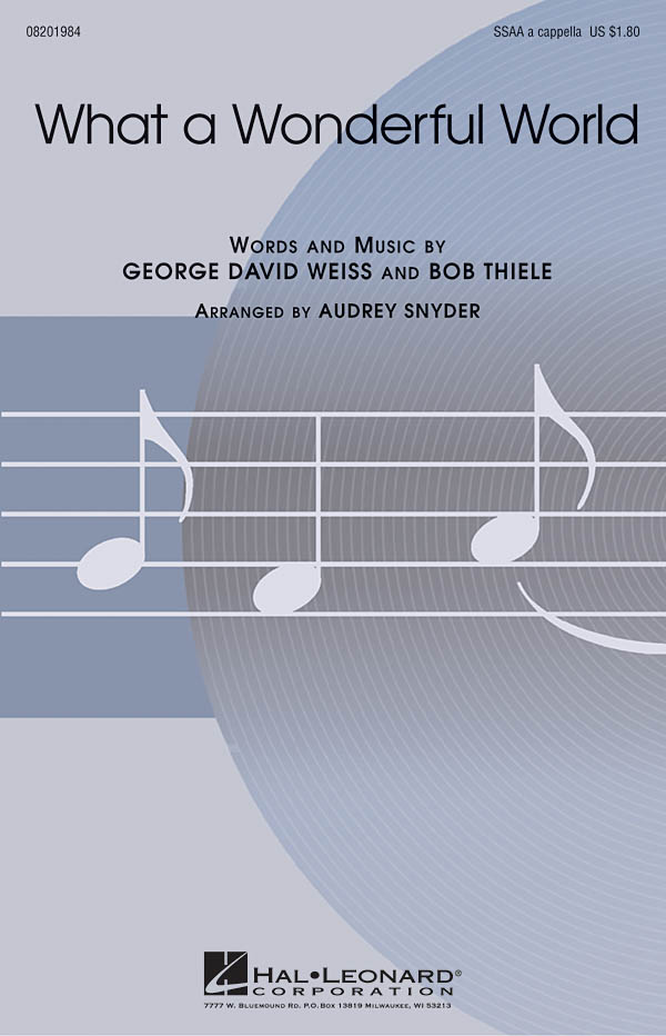 Bob Thiele George David Weiss: What a Wonderful World: Upper Voices a Cappella: