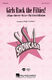 Girls Rock the Fifties!: Upper Voices a Cappella: Vocal Score