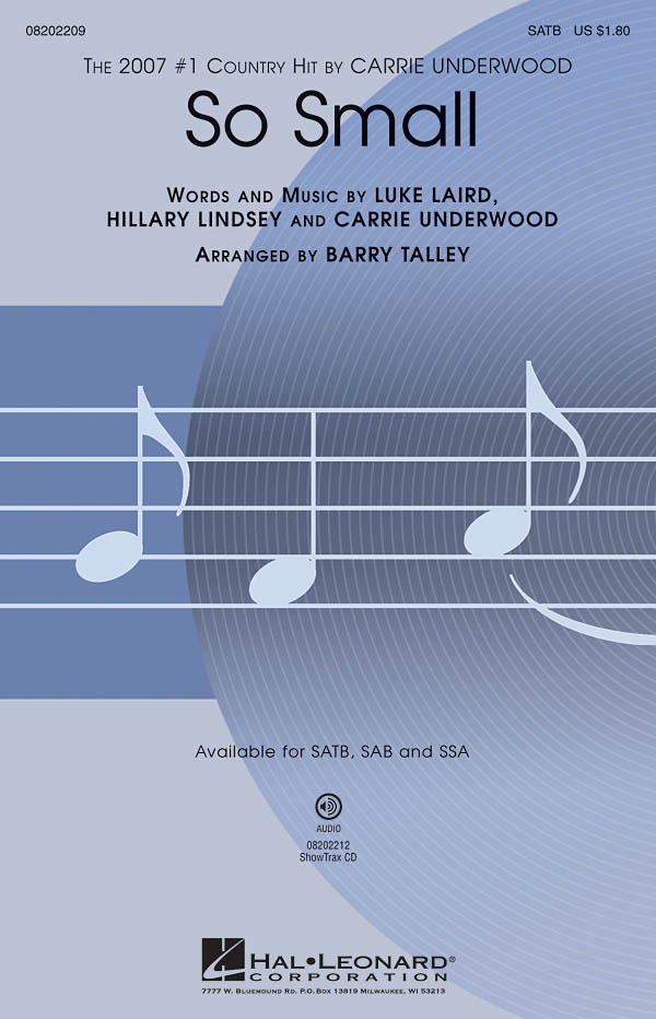 Carrie Underwood Hillary Lindsey Luke Laird: So Small: Mixed Choir a Cappella: