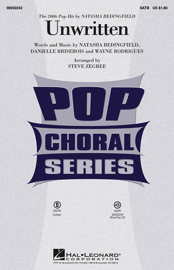 Danielle Brisebois Natasha Bedingfield Wayne Rodrigues: Unwritten: Mixed Choir a