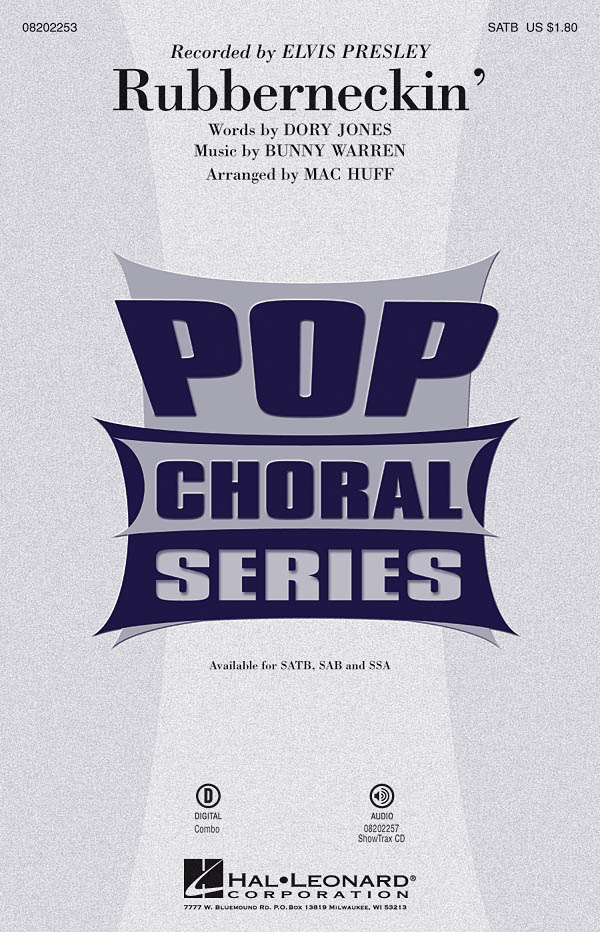 Elvis Presley: Rubberneckin': Mixed Choir a Cappella: Vocal Score