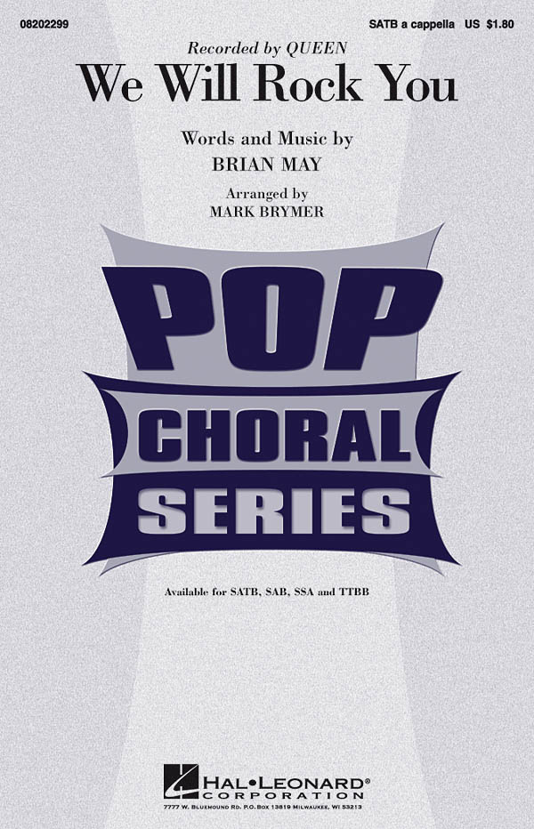 Brian May: We Will Rock You: Mixed Choir a Cappella: Vocal Score