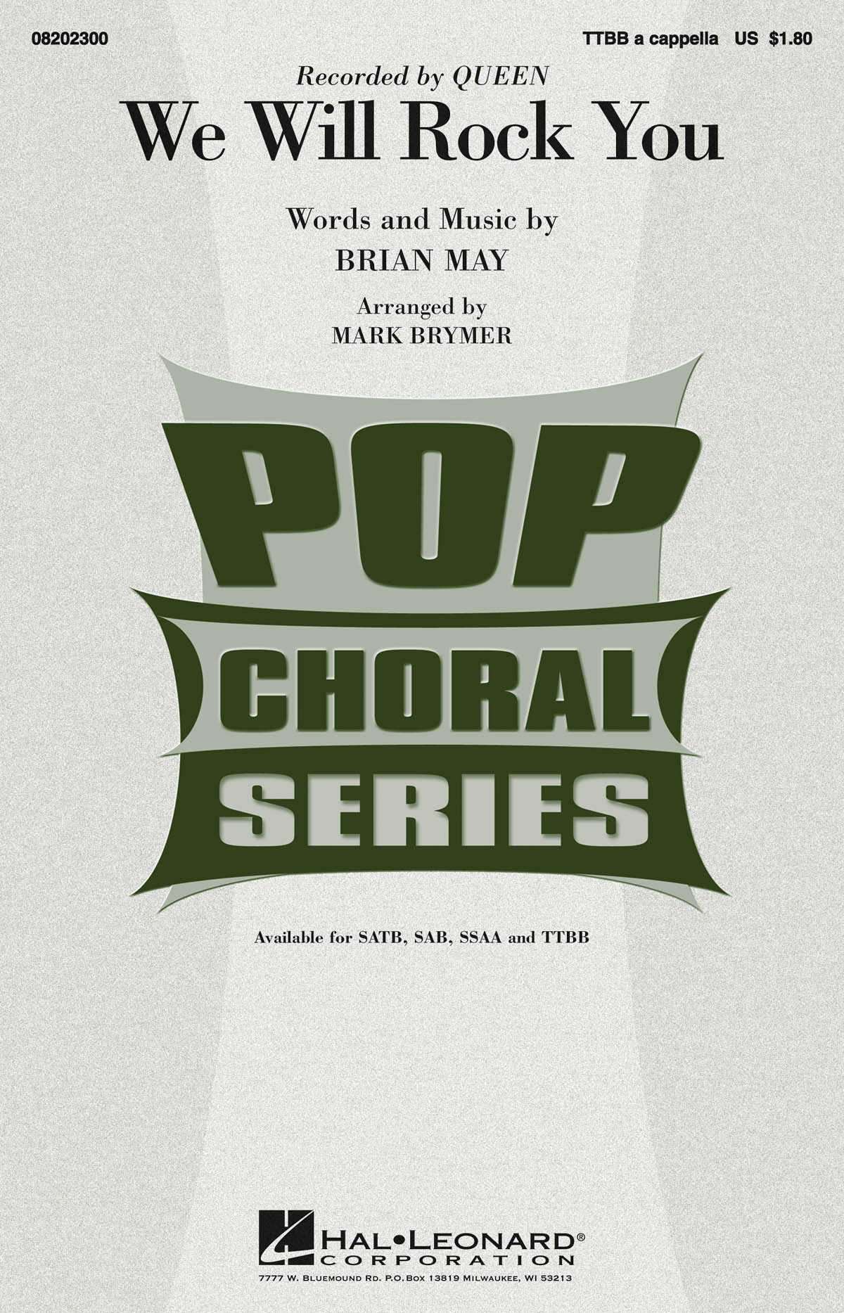 Brian May: We Will Rock You: Lower Voices a Cappella: Vocal Score