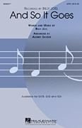 Billy Joel: And So It Goes: Mixed Choir a Cappella: Vocal Score