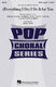 Bryan Adams: (Everything I Do) I Do It for You: Mixed Choir a Cappella: Vocal