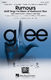 Fleetwood Mac Glee Cast: Rumours: Mixed Choir a Cappella: Vocal Score