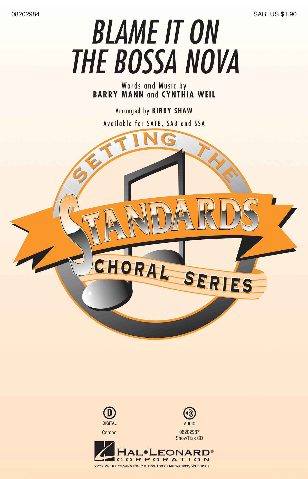 Barry Mann Cynthia Weil: Blame It on the Bossa Nova: Mixed Choir a Cappella: