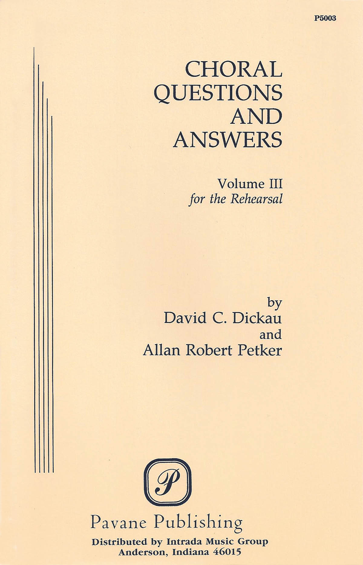 Choral Questions & Answers III: The Rehearsal: Mixed Choir and Accomp.: Vocal