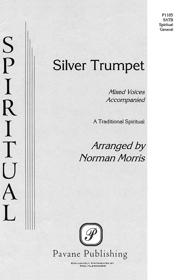 Silver Trumpet: Mixed Choir a Cappella: Vocal Score