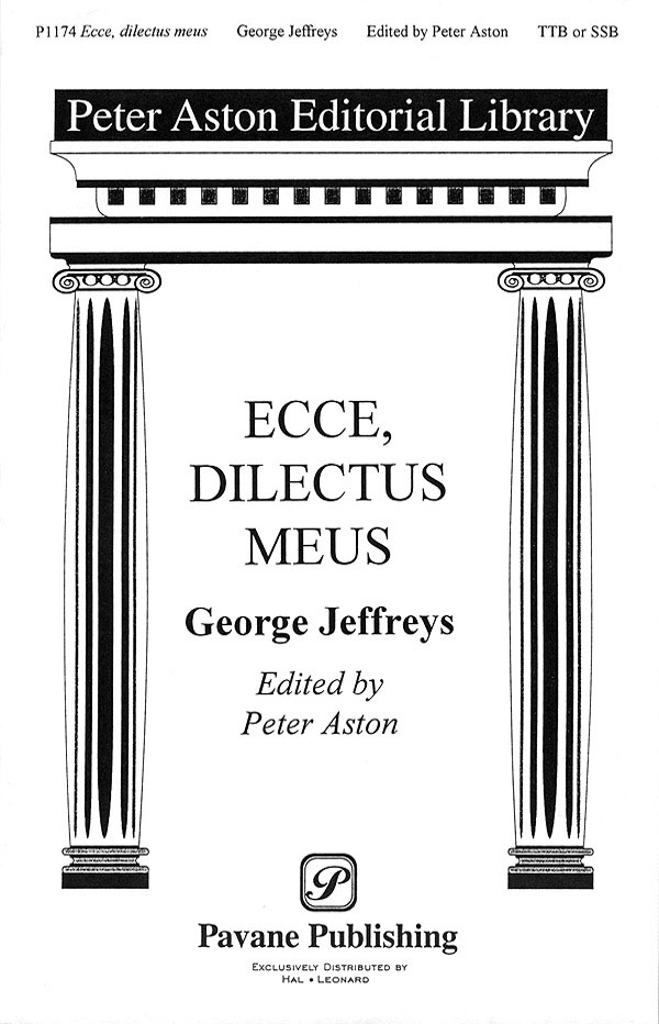 George Jeffreys: Ecce  Dilectus Meus: Lower Voices a Cappella: Vocal Score