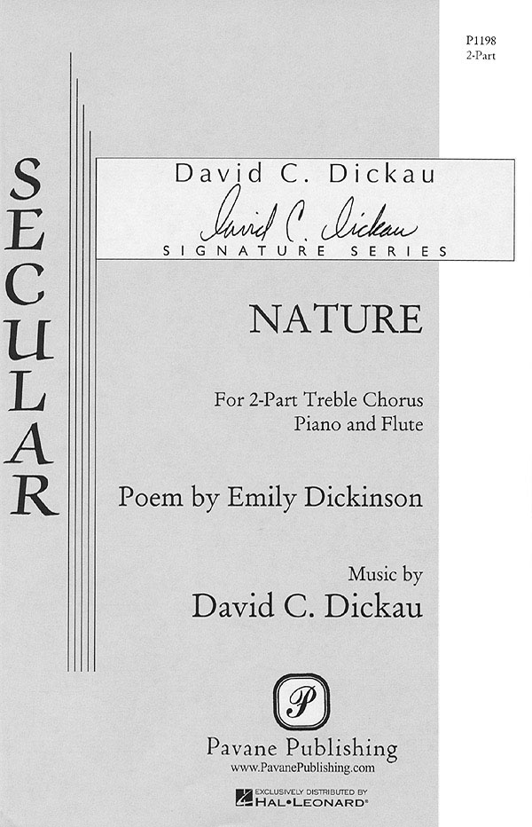 David Dickau: Nature  The Gentlest Mother: Mixed Choir a Cappella: Vocal Score
