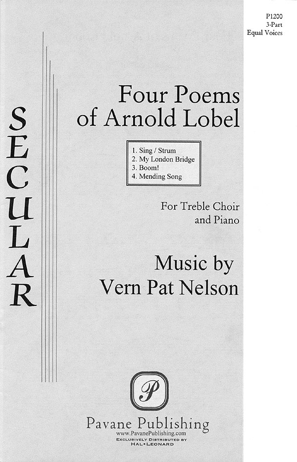 Vern Pat Nelson: Four poems of Arnold Lobel: Mixed Choir a Cappella: Vocal Score