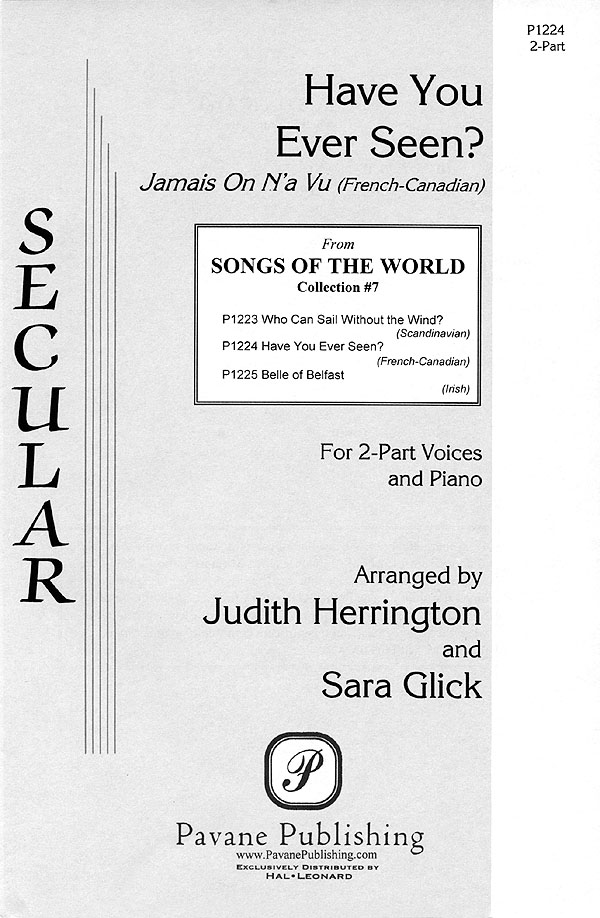 Judith Herrington Sara Glick: Have You Ever Seen?: Mixed Choir a Cappella: Vocal