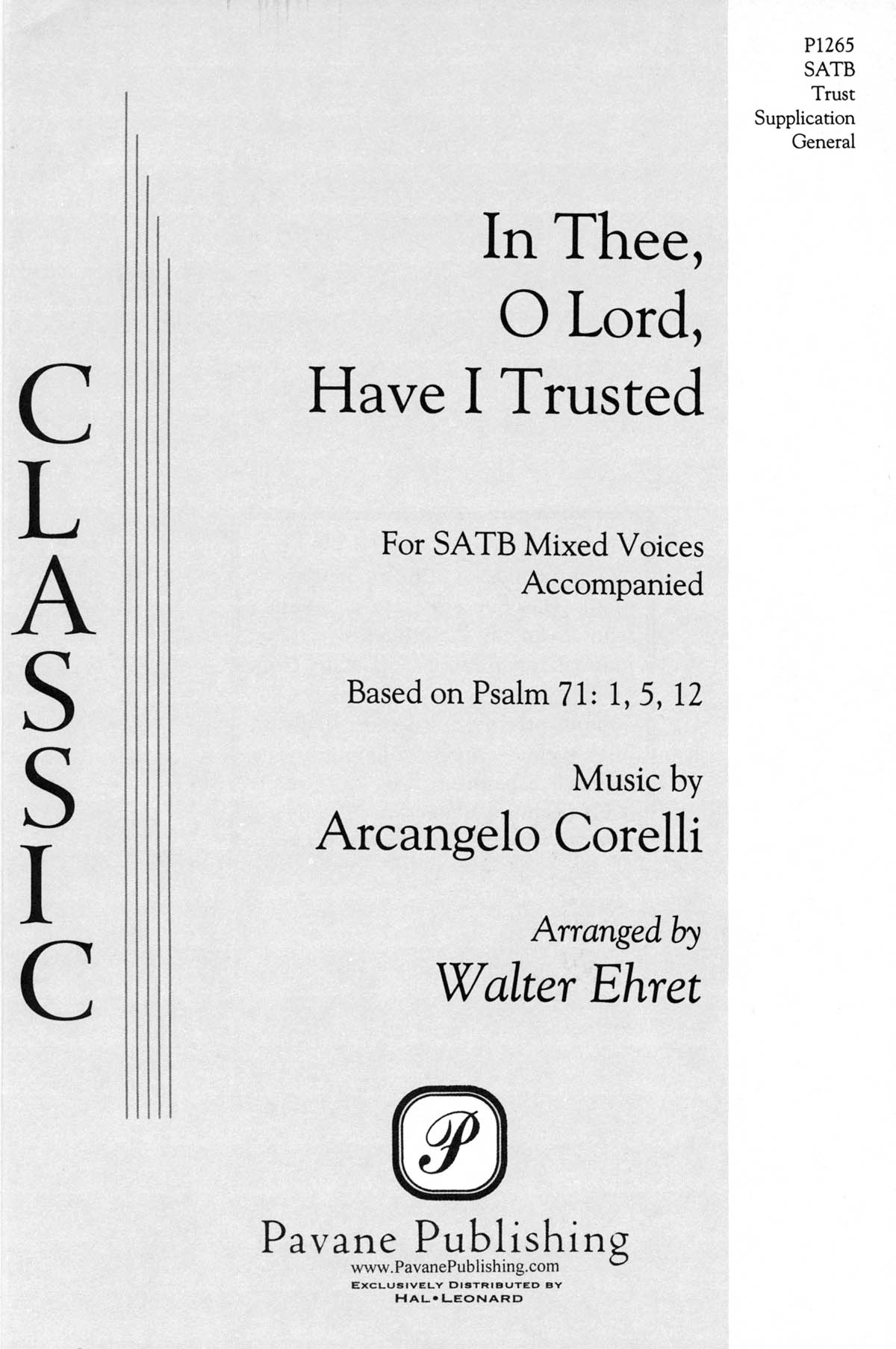 Arcangelo Corelli: In Thee  O Lord  Have I Trusted: Mixed Choir a Cappella: