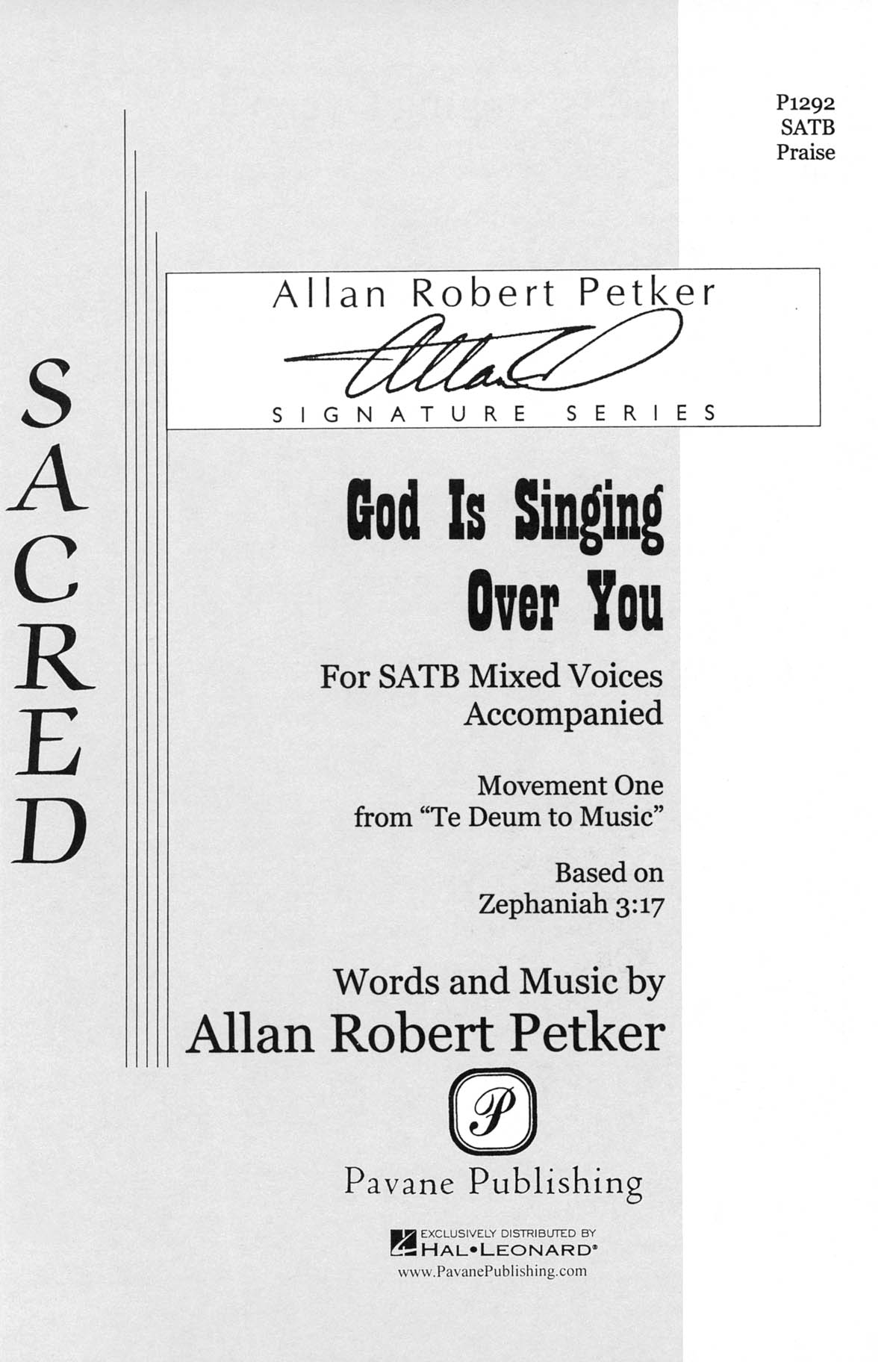 Allan Robert Petker: God Is Singing Over You: Mixed Choir a Cappella: Vocal