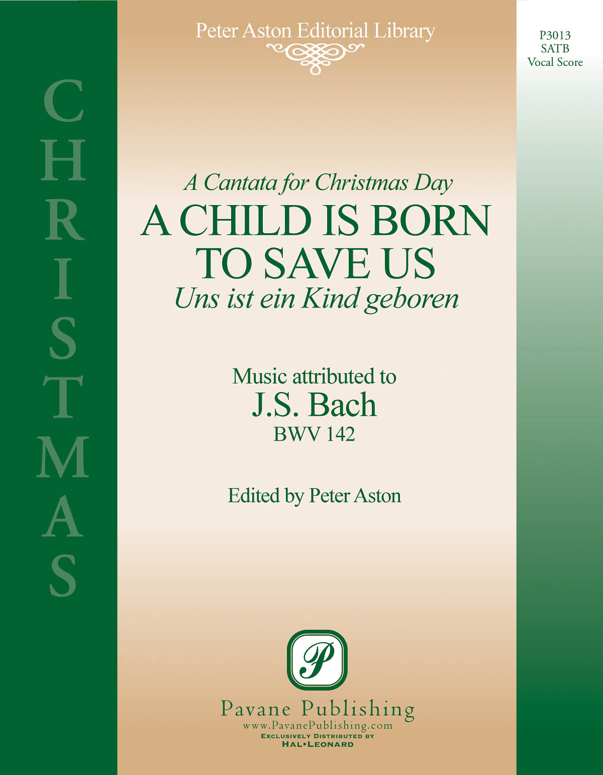 Johann Sebastian Bach: A Child Is Born to Save Us: Mixed Choir a Cappella: Vocal