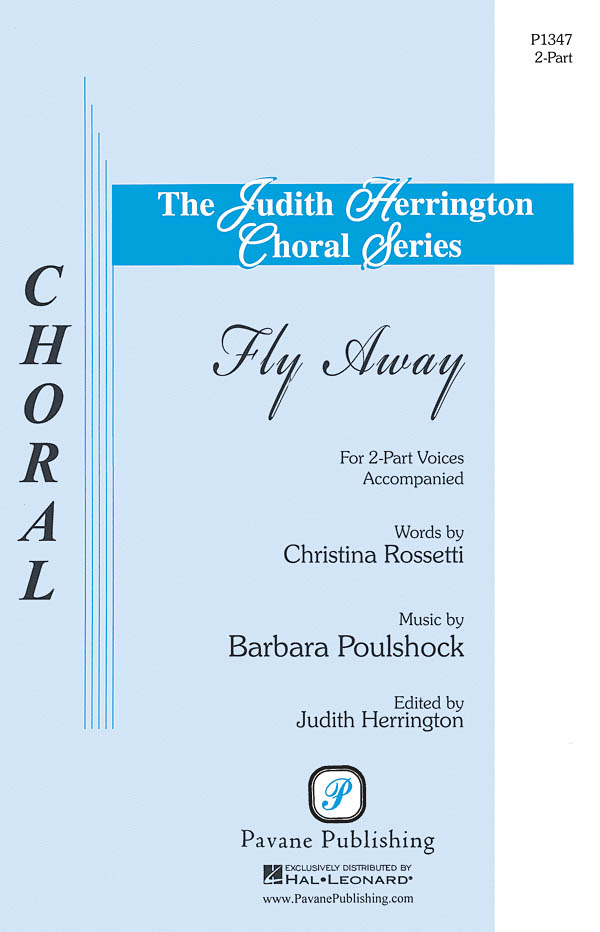 Barbara Poulshock: Fly Away: 2-Part Choir: Vocal Score