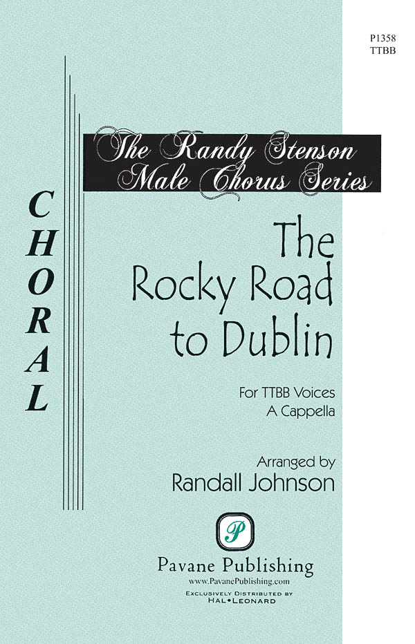 The Rocky Road to Dublin: TTBB: Vocal Score