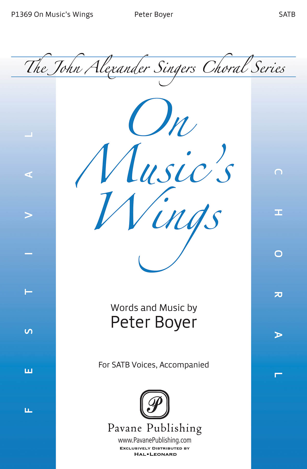 Peter Boyer: On Music's Wings: SATB: Vocal Score