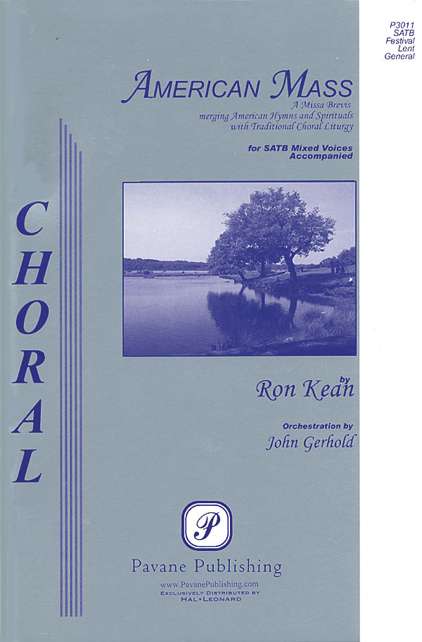 Ron Kean: American Mass: SSA: Vocal Score