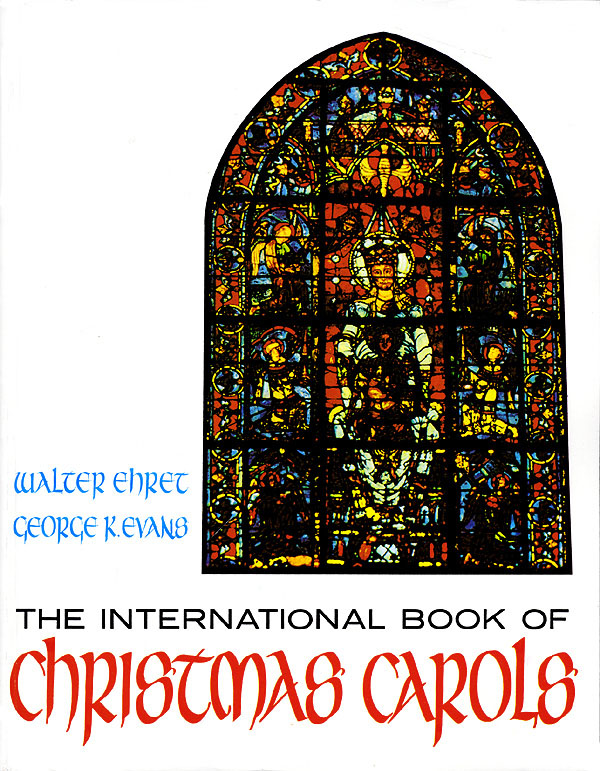 The International Book of Christmas Carols: Voice: Vocal Album