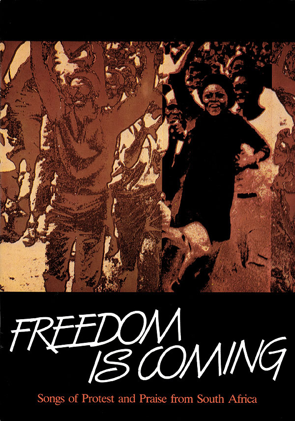 Freedom Is Coming: SATB: Vocal Score