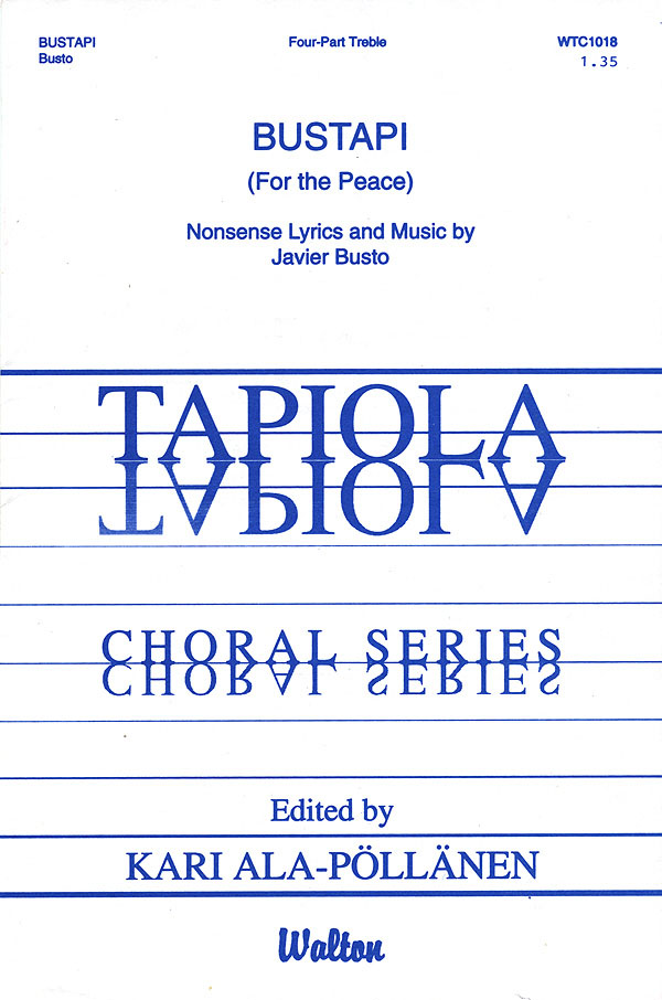 Javier Busto: Bustapi (For the Peace): SSAA: Vocal Score