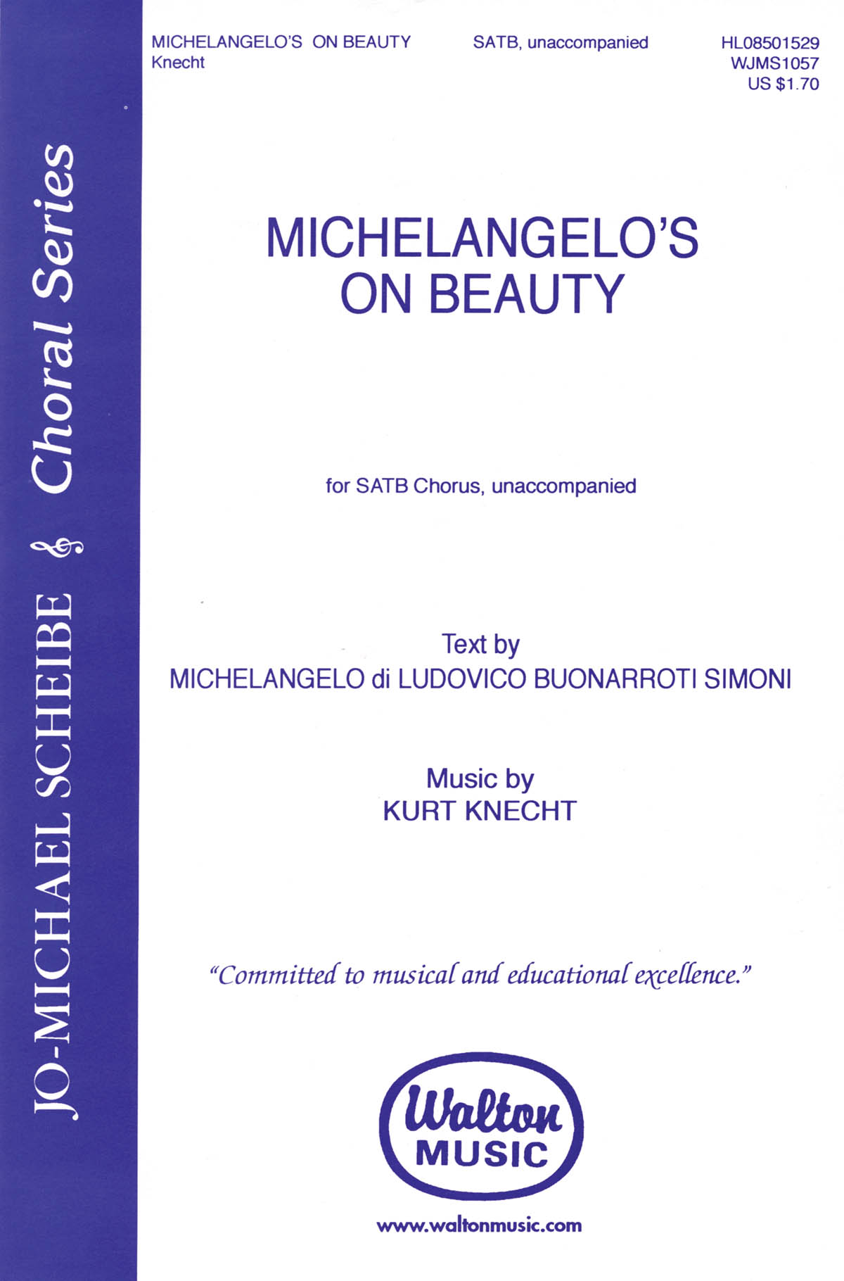 Kurt Knecht: Michelangelo's on beauty: SATB: Vocal Score
