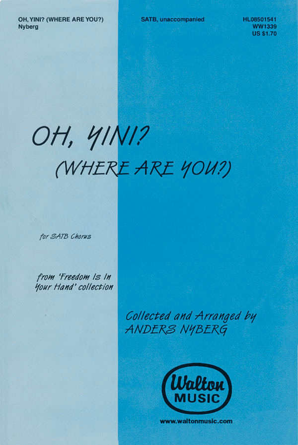 Oh  Yini (Where Are You): SATB: Vocal Score