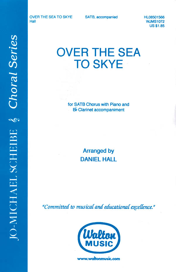 Over the Sea to Skye: SATB: Vocal Score