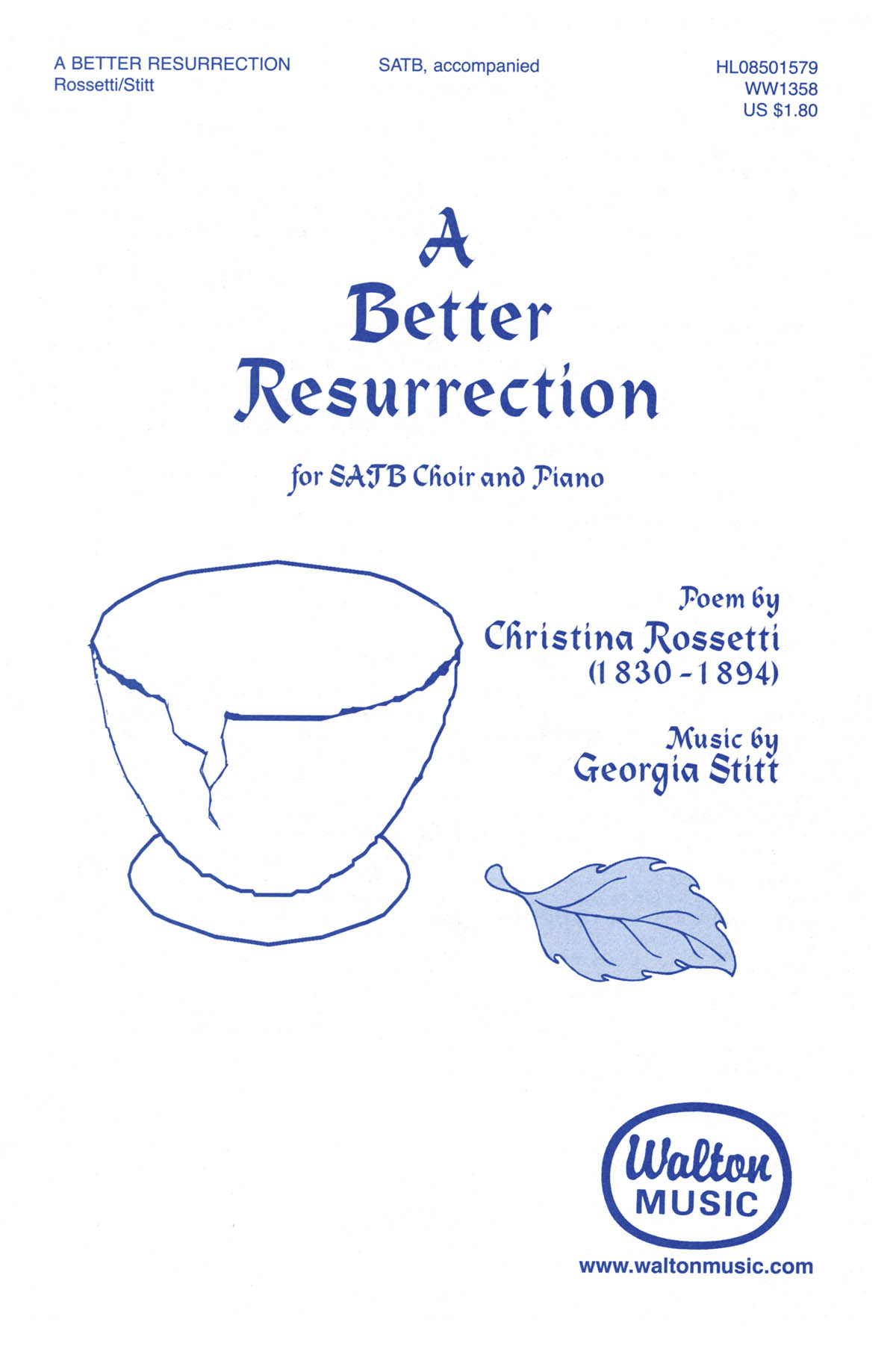 Georgia Stitt: A Better Resurrection: SATB: Vocal Score
