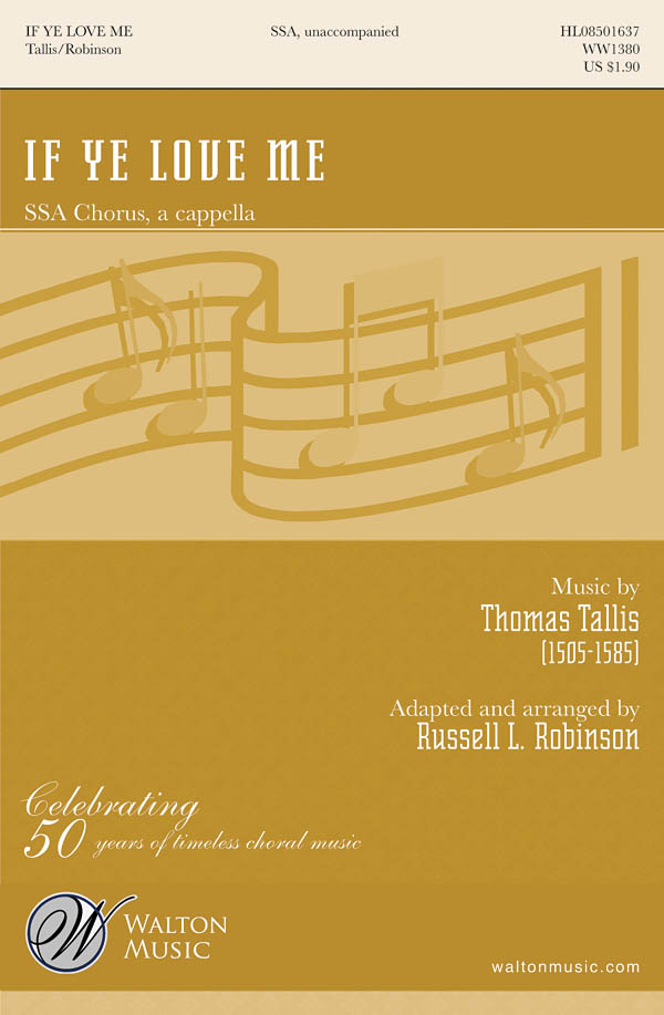 Thomas Tallis: If Ye Love Me: SSA: Vocal Score