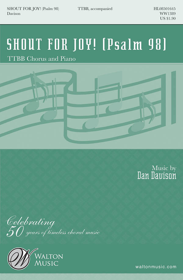 Dan Davison: Shout for Joy!: TTBB: Vocal Score