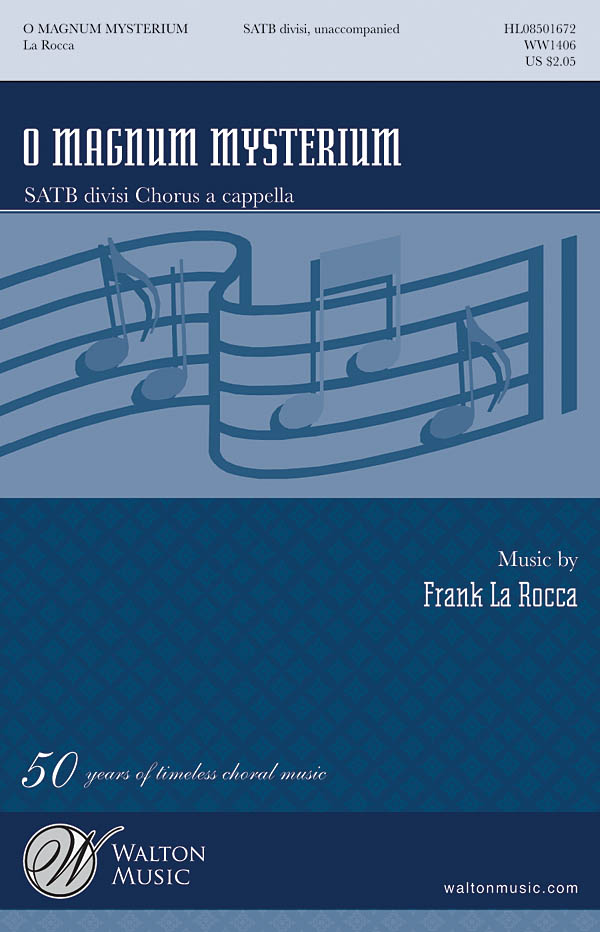 Frank La Rocca: O Magnum Mysterium: SATB: Vocal Score