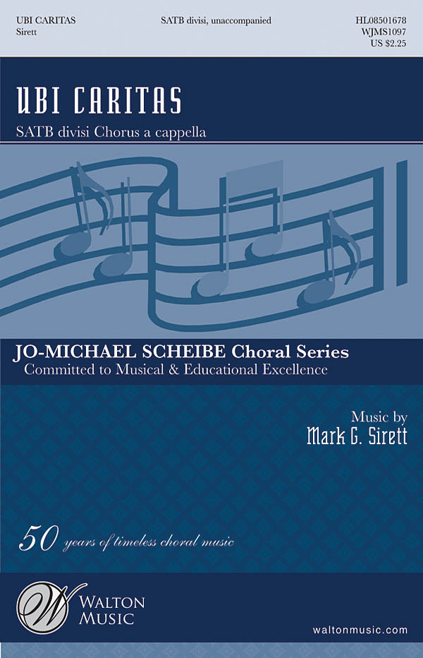 Mark Sirett: Ubi Caritas: SATB: Vocal Score