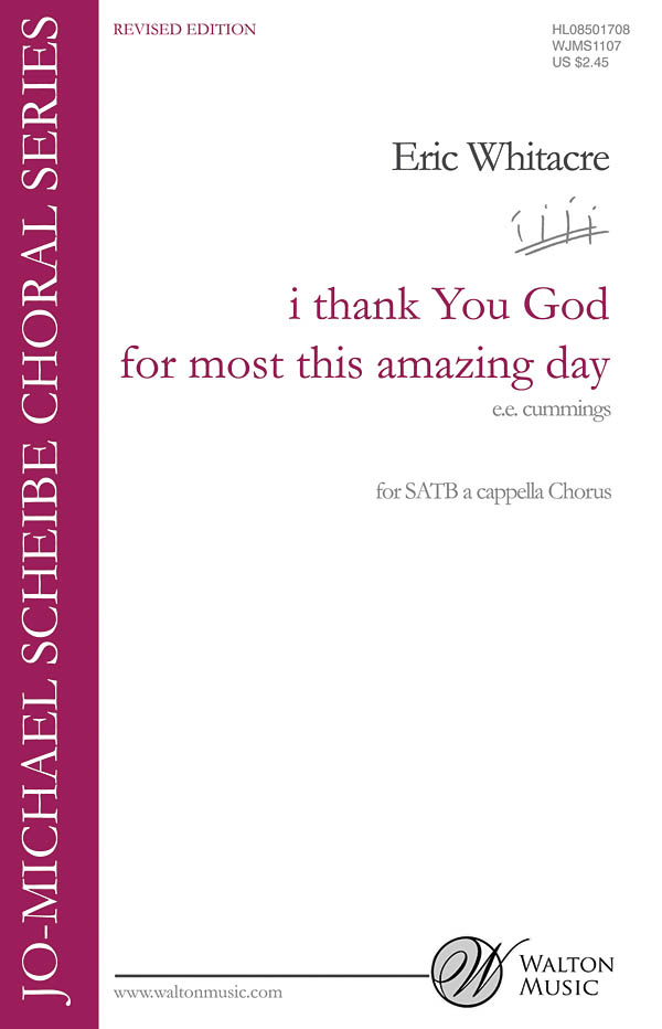 Eric Whitacre: I Thank You God For Most This Amazing Day: SATB: Vocal Score