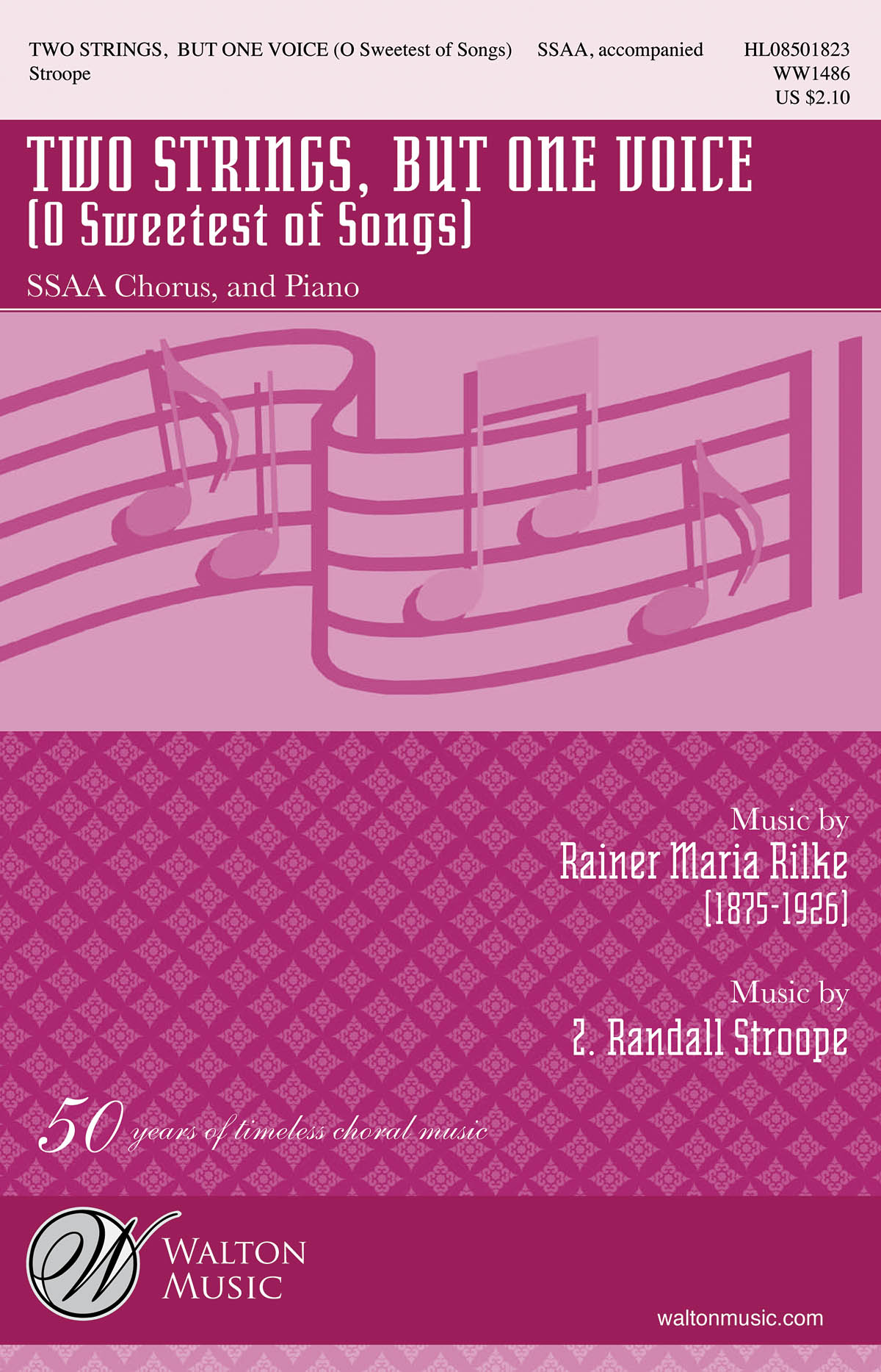 Z. Randall Stroope: Two Strings  But One Voice: SSAA: Vocal Score