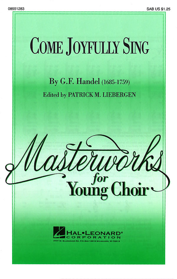 Georg Friedrich Händel: Come Joyfully Sing: SAB: Vocal Score