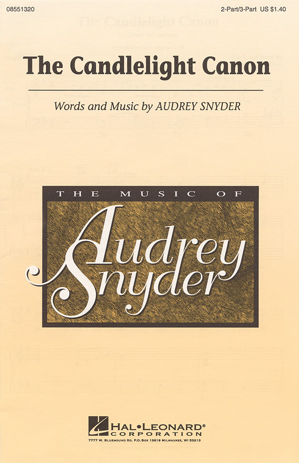 Audrey Snyder: The Candlelight Canon: 2 or 3-Part Choir: Vocal Score