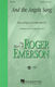 Roger Emerson: And the Angels Sang: 3-Part Choir: Vocal Score