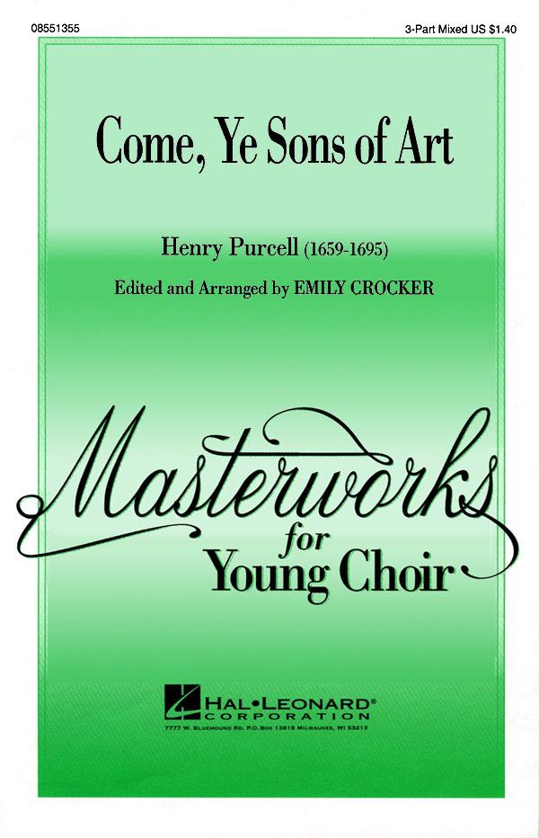 Henry Purcell: Come  Ye Sons of Art: 3-Part Choir: Vocal Score
